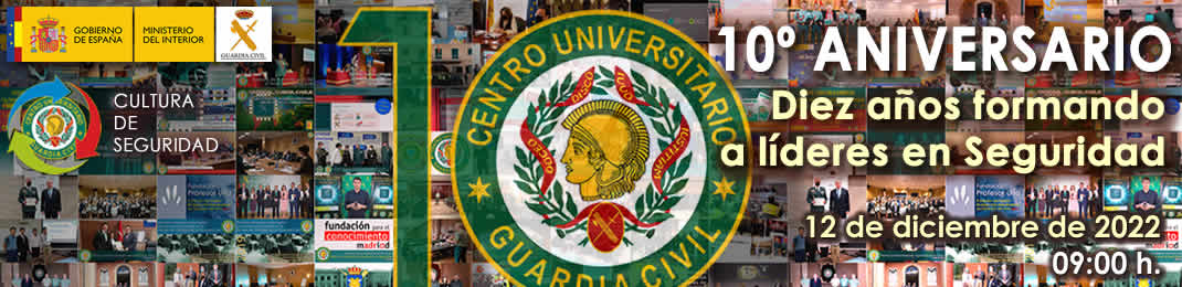 banner 10º Aniversario del Centro Universitario de la Guardia Civil